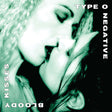 Type O Negative - Bloody Kisses: Suspended in Dusk album cover. 
