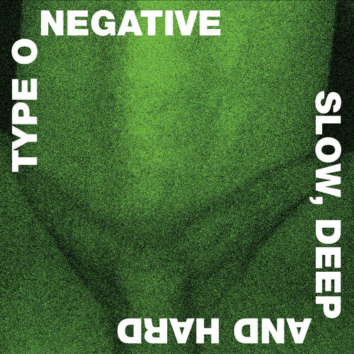 Type O Negative - Slow Deep And Hard album cover. 