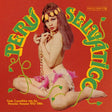 Perú Selvático - Sonic Expedition into the Peruvian Amazon 1972-1986 album cover