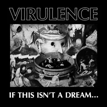 Virulence If This Isn't a Dream album cover
