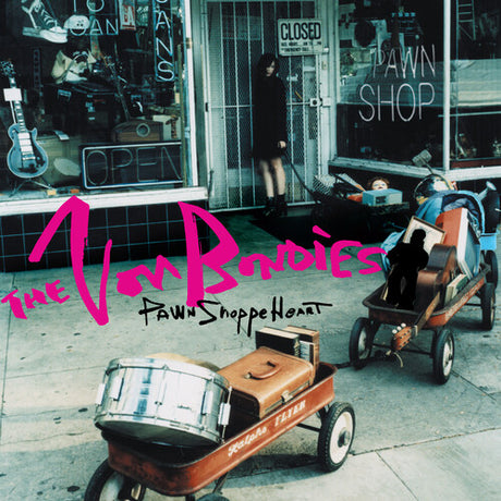 Von Bondies - Pawn Shoppe Heart album cover. 