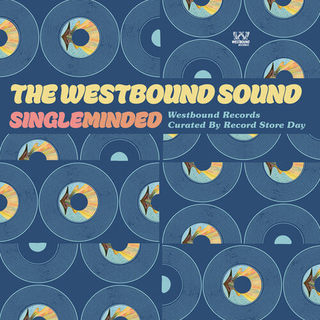 The Westbound Sound: Single Minded (Westbound Records Curated by RSD, Vol. 3)
