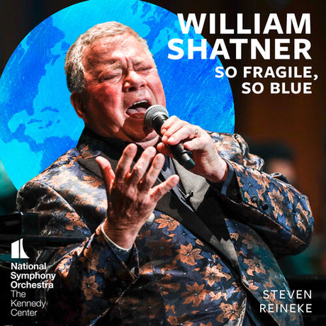 William Shatner - So Fragile, So Blue album cover. 