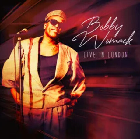 Bobby Womack -
Live in London album cover