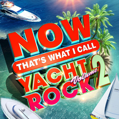 now that's what i call yacht rock volume 2 album cover