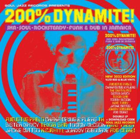 Soul Jazz Records Presents 200% DYNAMITE! Ska, Soul, Rocksteady, Funk & Dub in Jamaica Album Cover