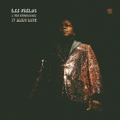 Lee Fields and the Expressions - It Rains Love album cover