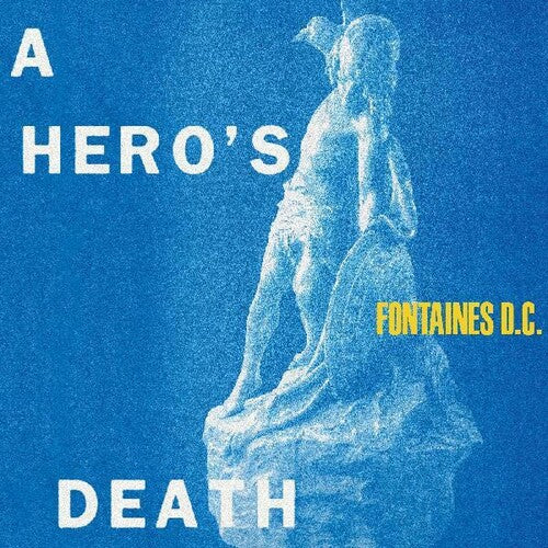 Fontaines D.C. - A Hero’s Death album cover.