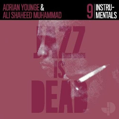 Adrian Younge & Ali Shaheed Muhammad - Jazz is Dead 9: Instrumentals album cover