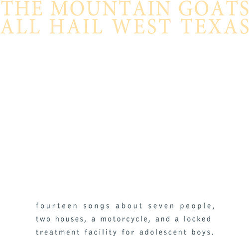 The Mountain Goats - All Hail West Texas album cover.