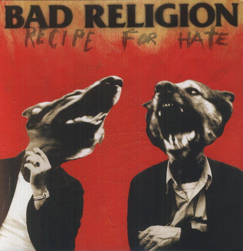 Bad Religion - Recipe For Hate album cover.