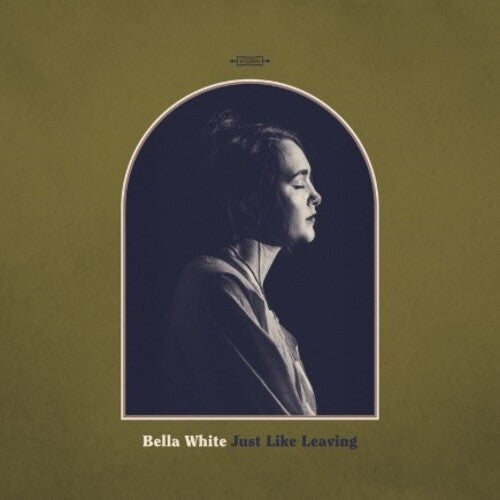 Bella White - Just Like Leaving album cover.