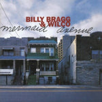 Billy Bragg & Wilco - Mermaid avenue album cover