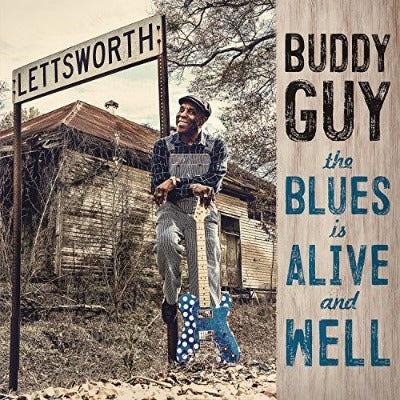 The Blues is Alive and Well- Buddy Guy album cover