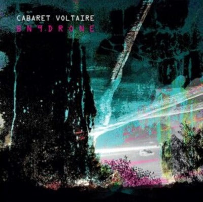 Cabaret Voltaire - B N 9 Drone album cover