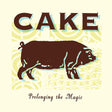 Cake - Prolonging The Magic album cover.