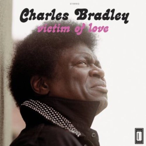 Charles Bradley - Victim of Love album cover.