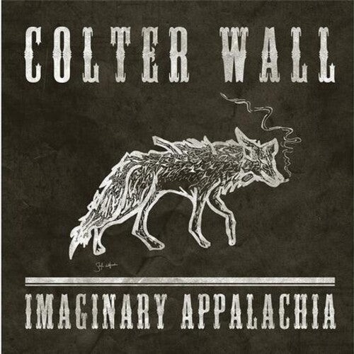 Colter Wall - Imaginary Appalachia album cover
