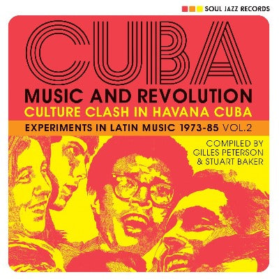 Cuba: Music And Revolution (Experiments in Latin Music 1975-85 Vol