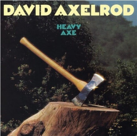 David Axelrod - Heavy Axe album cover. 