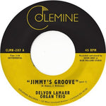 Delvon Lamarr Organ Trio - Jimmy's Groove 7" single label