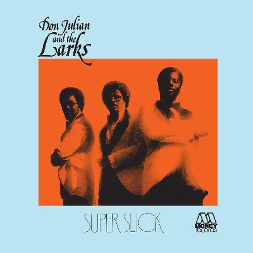 Don Julian & The Larks - Super Slick album cover.