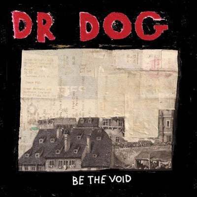 Dr. Dog - Be the Void album cover