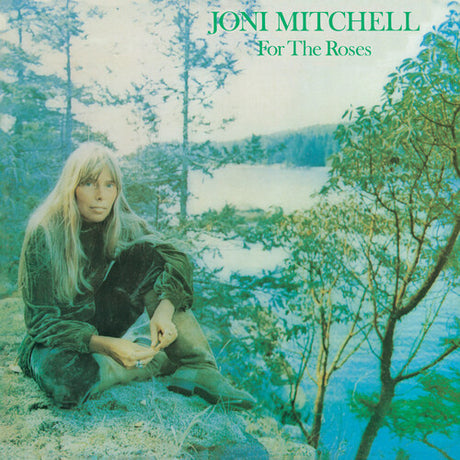 Joni Mitchell - For The Roses album cover.