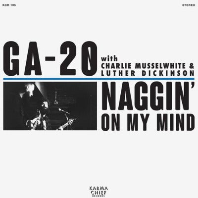 GA-20 Naggin' On My Mind 7 inch single album cover