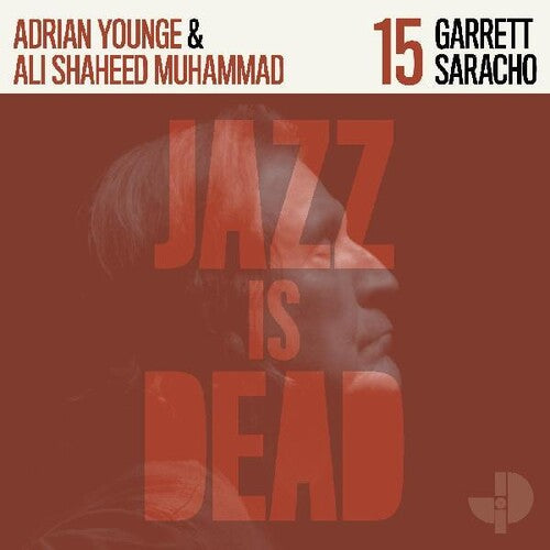 Garrett Saracho, Adrian Younge, Ali Shaheed Muhammad - Garrett Saracho JID015 album cover. 