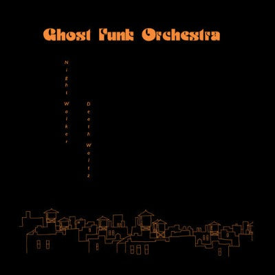 Ghost Funk Orchestra - Night Walker / Death Waltz album cover