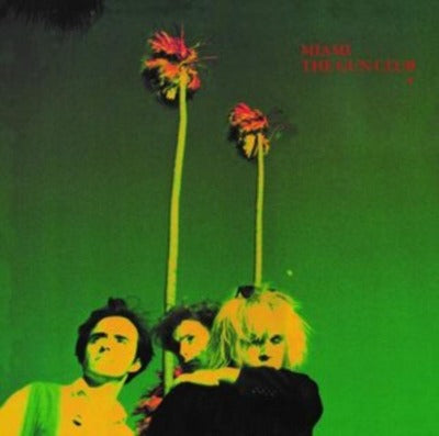 The Gun Club - Miami album cover