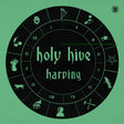 Holy Hive - Harping album cover.