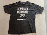 Vintage Don't Suck Corporate Cock SST Records Promotional Black T-Shirt - Front View "Don't Suck Corporate Cock. ...SST Records" in white ink