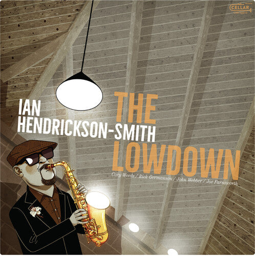 Ian Hendrickson-Smith - The Lowdown album cover.