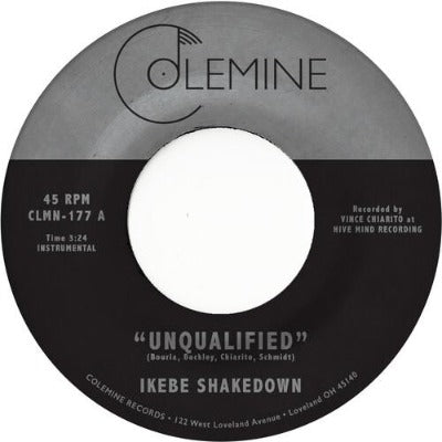 Ikebe Shakedown - Unqualified 7 inch single record label