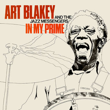 Art Blakey & The Jazz Messengers - In My Prime album cover.
