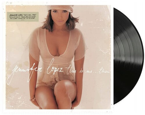 Jennifer Lopez - This Is Me...Then album cover and black vinyl.