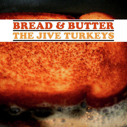 The Jive Turkeys - Bread & Butter album cover