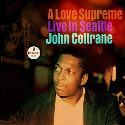 John Coltrane - A Love Supreme Live in Seattle album cover