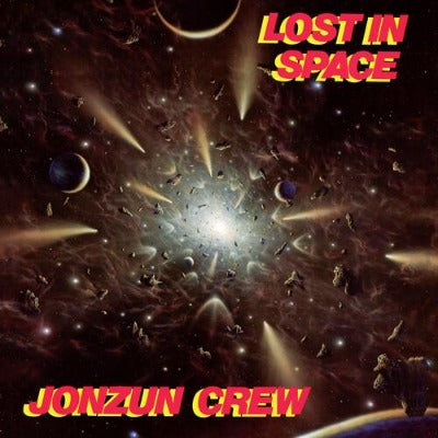 Jonzun Crew - Lost In Space album cover