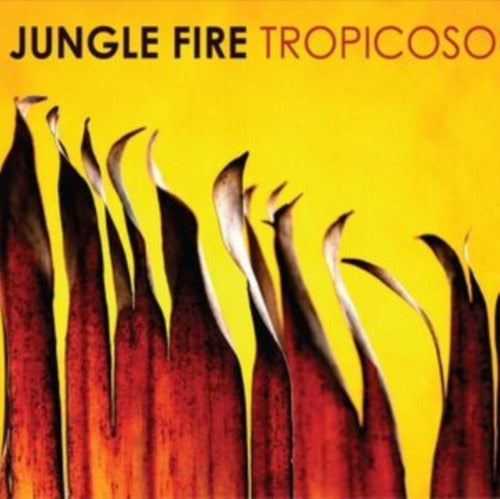 Jungle Fire - Tropicoso album cover.