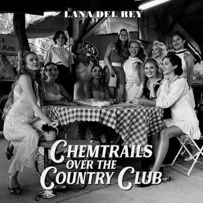 Lana Del Rey - Chemtrails Over the Country Club album cover