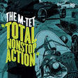 The M-Tet - Total Nonstop Action album cover