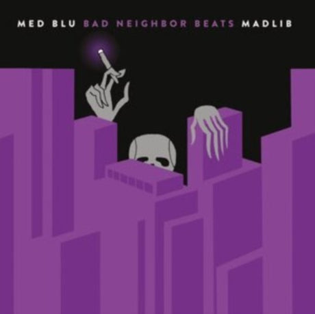 MED, Blue, & Madlib - Bad Neighbor Beats album cover