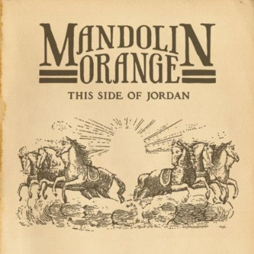 Mandolin Orange - This Side of Jordan cover album.