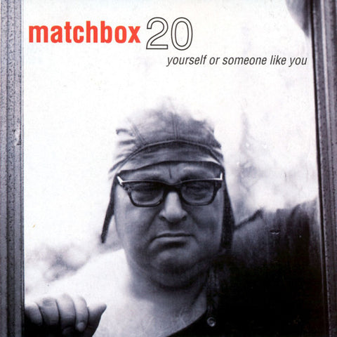 Matchbox - Yourself or Someone Like You album cover. 