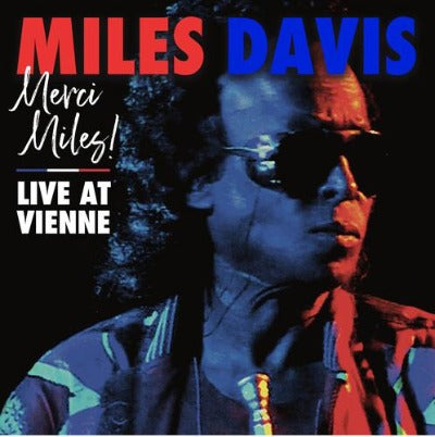Miles Davis Merci Miles! Live at Vienne album cover
