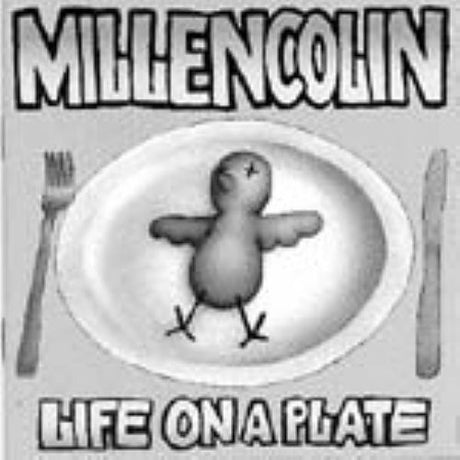 Millencolin - Life On a Plate album cover.