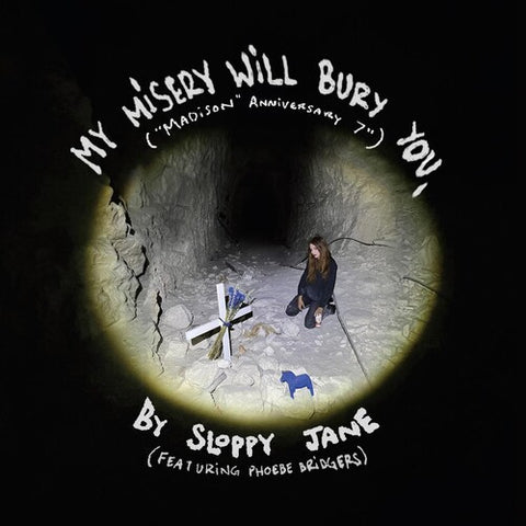 Sloppy Jane & Phoebe Bridgers - My Misery Will Bury You. album cover.